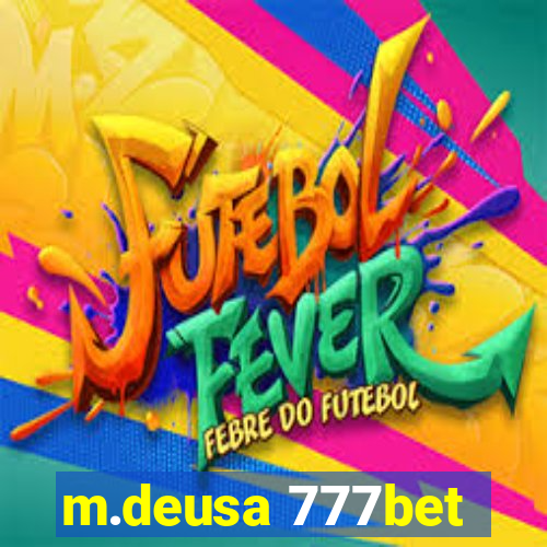 m.deusa 777bet